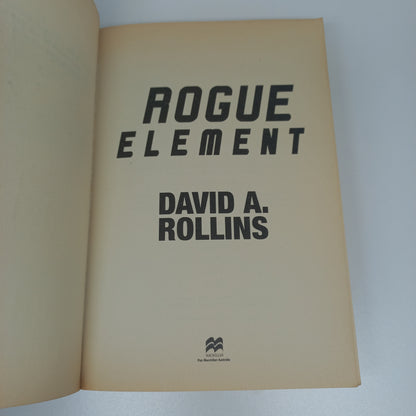 Rogue Element by David A. Rollins (Tom Wilkes #1)