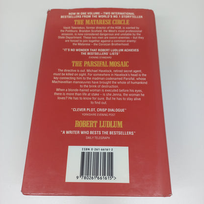 The Matarese Circle (Matarese Dynasty #1) and The Parsifal Mosaic by Robert Ludlam (2 in 1)