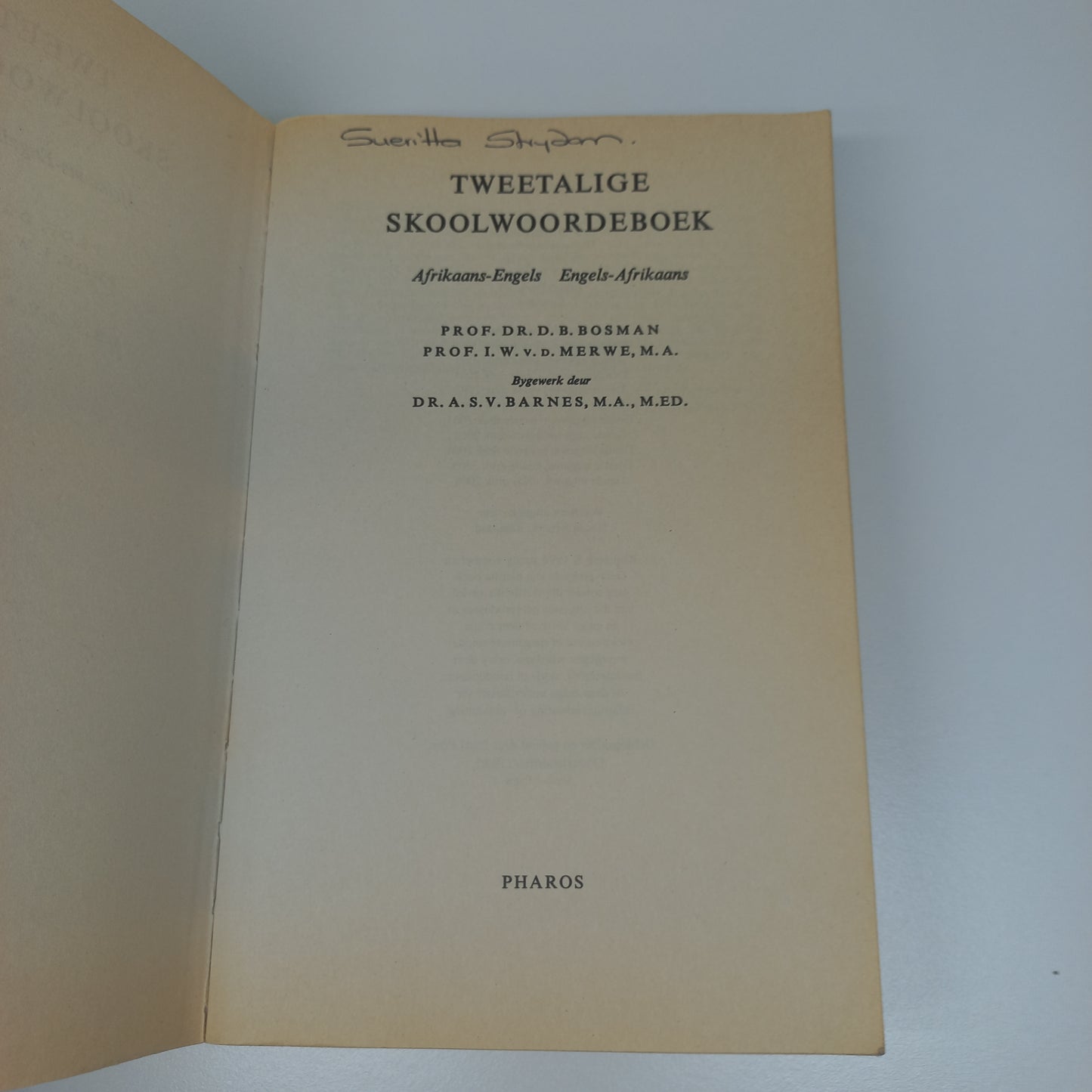 Tweetalige Skoolwoordeboek by Bosman, Van Der Merwe & Barnes Pharos
