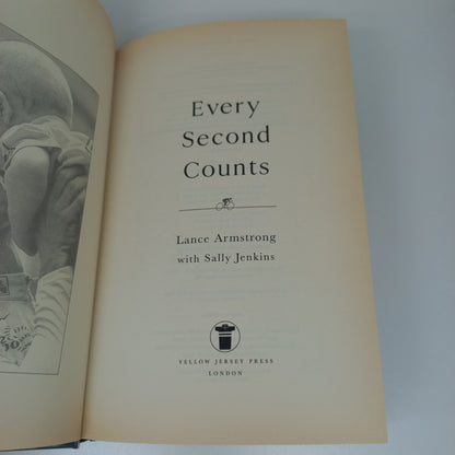 Lance Armstrong Every Second Counts: From Recovery to Victory by Lance Armstrong & Sally Jenkins