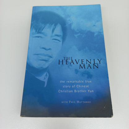 The Heavenly Man: The Remarkable True Story of Chinese Christian Brother Yun with Paul Hattaway
