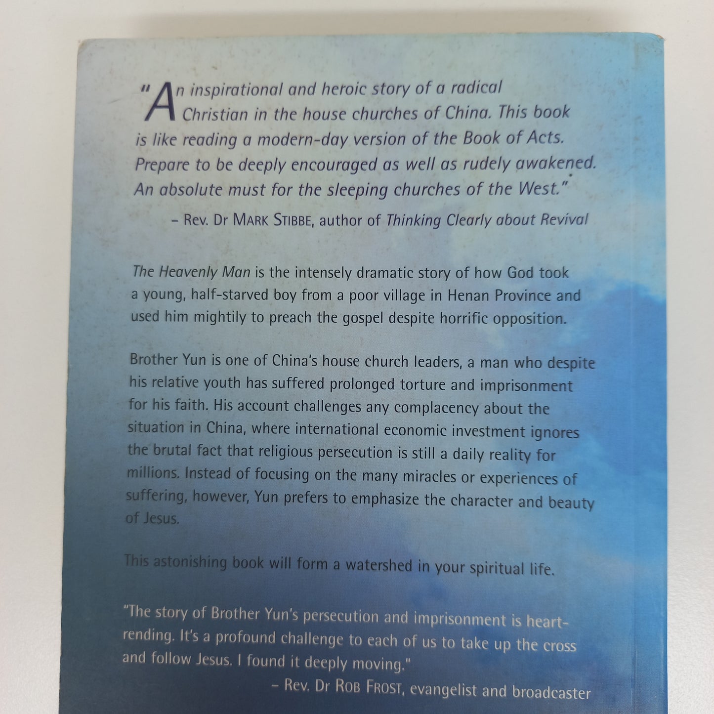 The Heavenly Man: The Remarkable True Story of Chinese Christian Brother Yun with Paul Hattaway