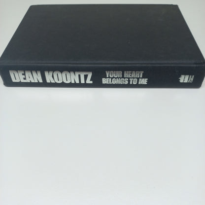 Your Heart Belongs to Me by Dean Koontz