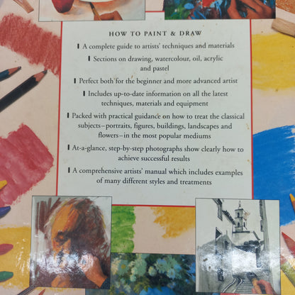 How to Paint & Draw: A Complete Course on Practical & Creative Techniques by Hazel Harrison (Drawing, Watercolour, Oil, Acrylic, Pastel)