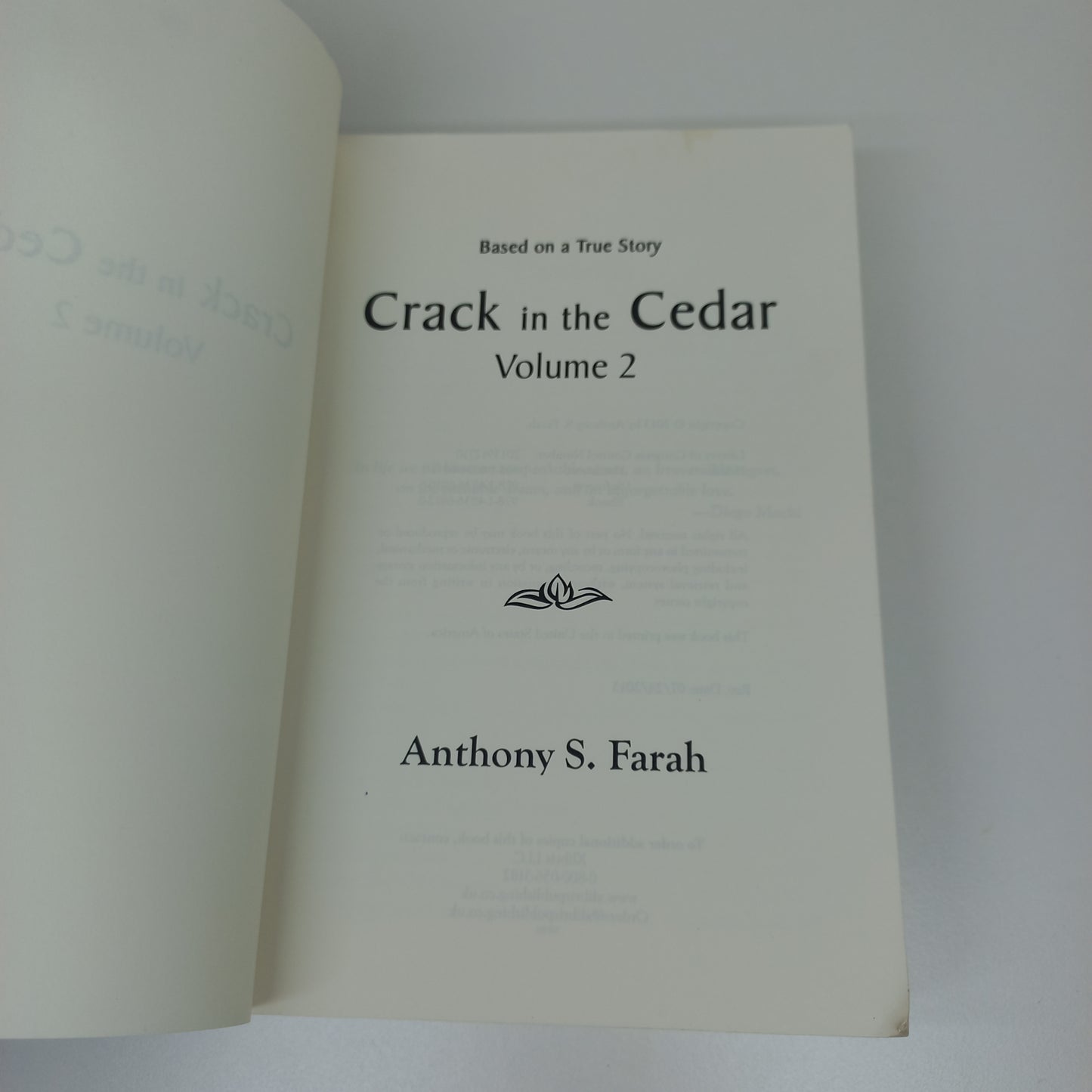 Crack in the Cedar by Anthony S. Farah Volume Two