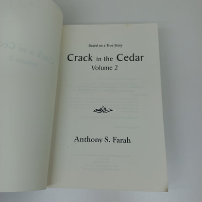 Crack in the Cedar by Anthony S. Farah Volume Two