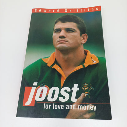 Joost: For Love and Money by Edward Griffiths