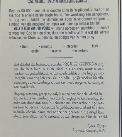 Wees 'n Man Van Jou Woord: Sewe Beloftes vir 'n Lewe Van Integriteit