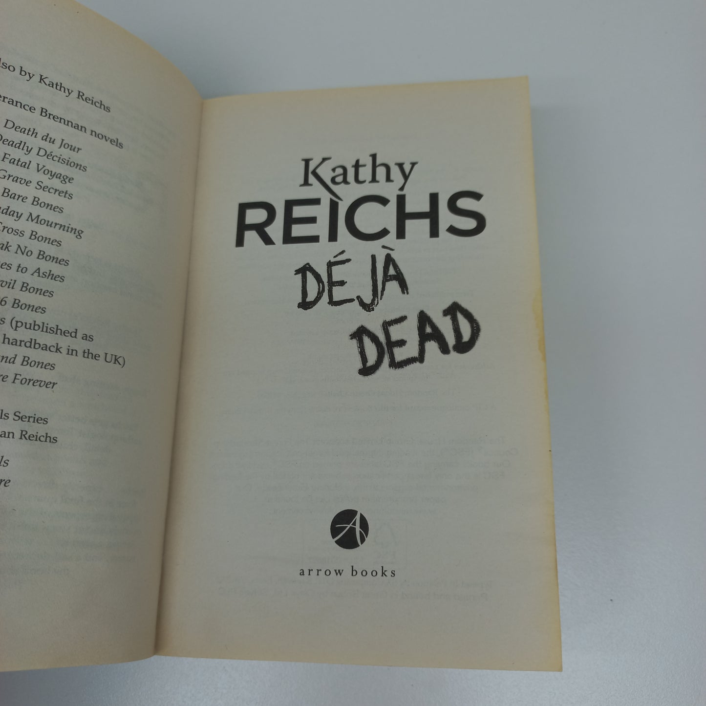 Deja Dead by Kathy Reichs (Temperance Brennan #1)