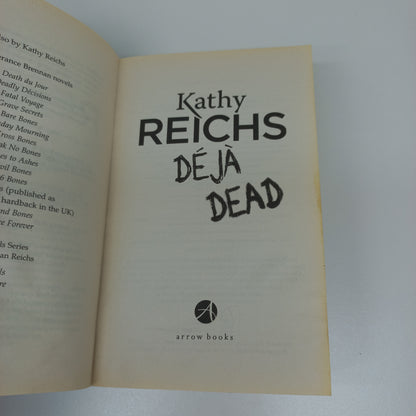 Deja Dead by Kathy Reichs (Temperance Brennan #1)