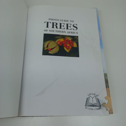 Photo Guide to Trees of Southern Africa by Braam Van Wyk, Piet Van Wyk & Ben-Erik Van Wyk