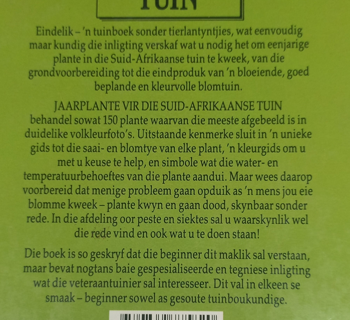Jaarplante Vir Die Suid-Afrikaanse Tuin 1987