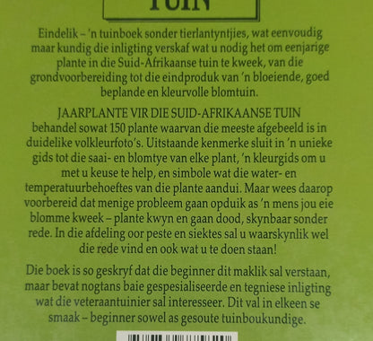 Jaarplante Vir Die Suid-Afrikaanse Tuin 1987