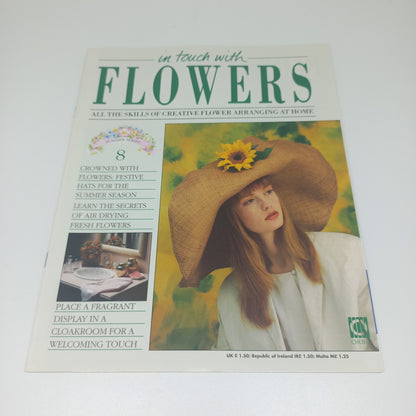 In Touch With Flowers: All the Skills of Creative Flower Arranging at Home Summer Series 1 - 13 Vintage Magazine Bundle