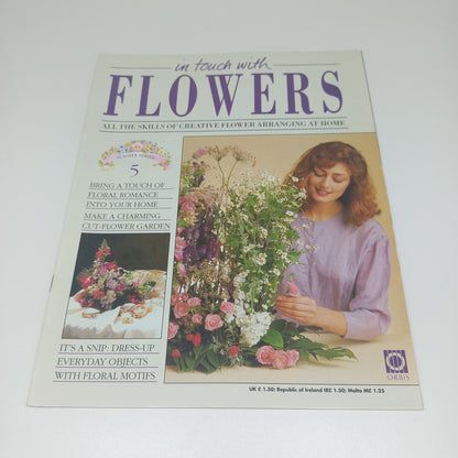 In Touch With Flowers: All the Skills of Creative Flower Arranging at Home Summer Series 1 - 13 Vintage Magazine Bundle