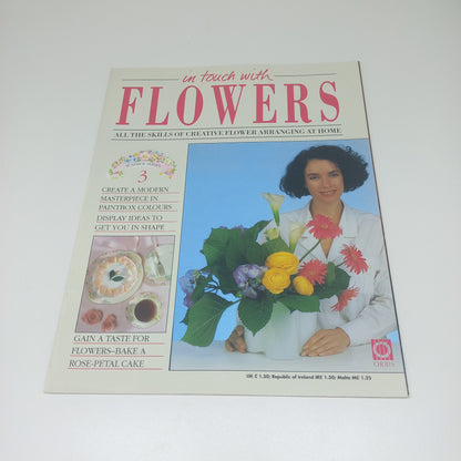 In Touch With Flowers: All the Skills of Creative Flower Arranging at Home Summer Series 1 - 13 Vintage Magazine Bundle