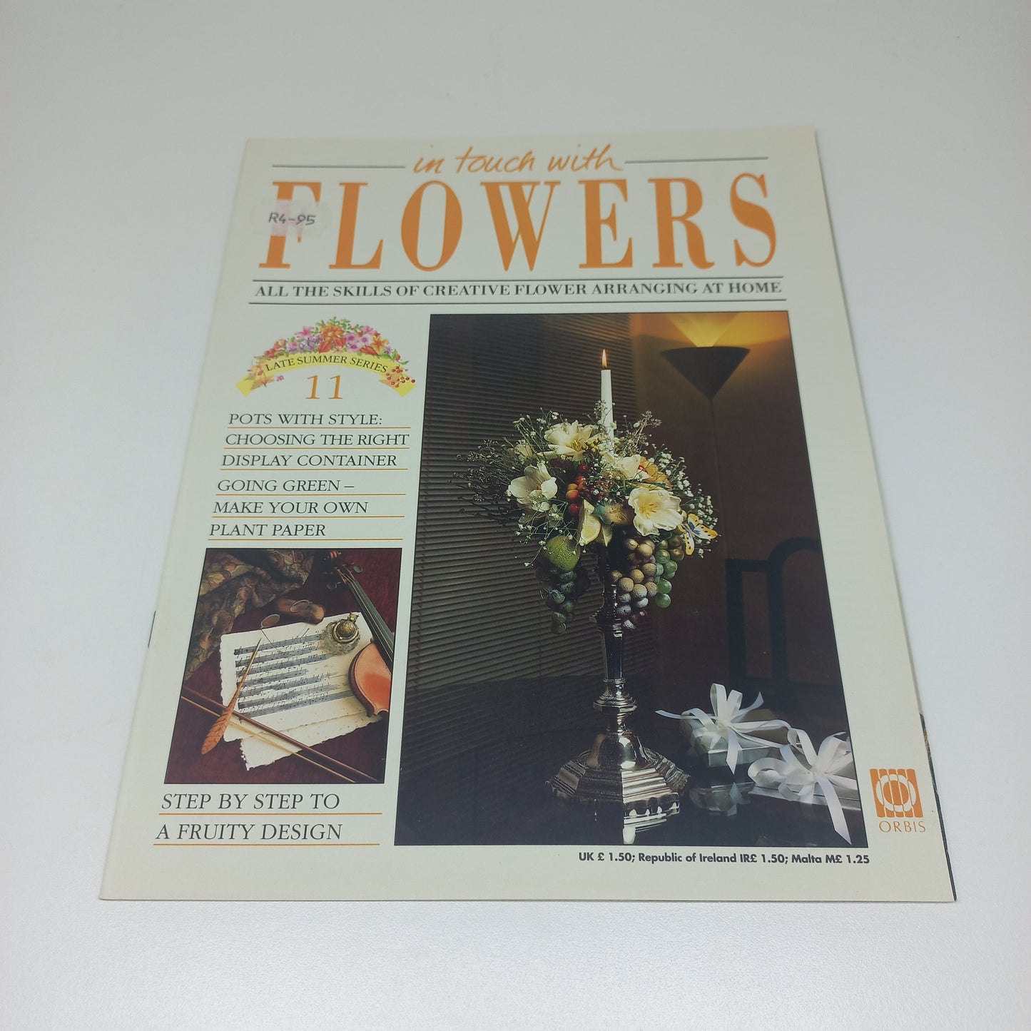 In Touch With Flowers: All the Skills of Creative Flower Arranging at Home Late Summer Series 1 - 13 Vintage Magazine Bundle