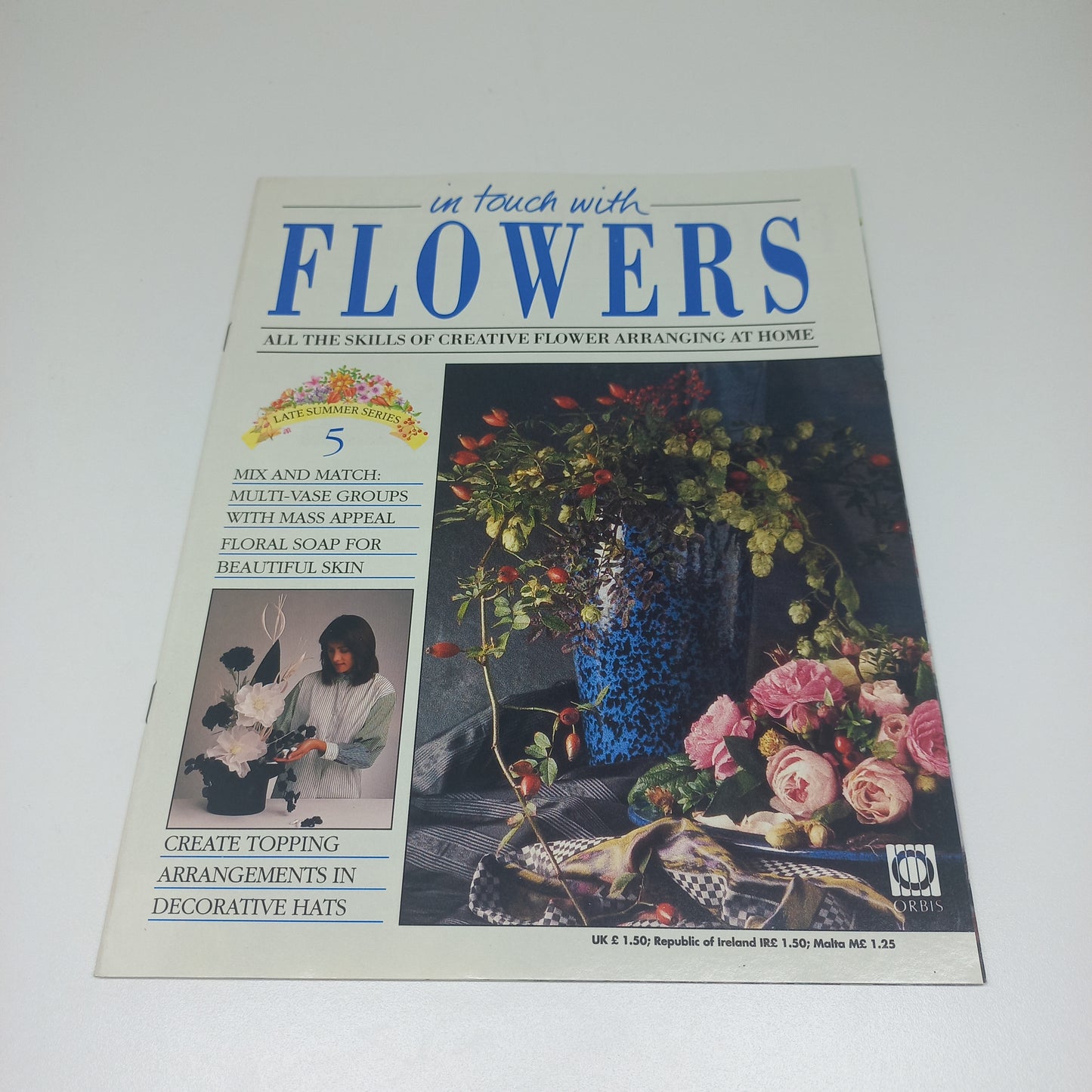In Touch With Flowers: All the Skills of Creative Flower Arranging at Home Late Summer Series 1 - 13 Vintage Magazine Bundle