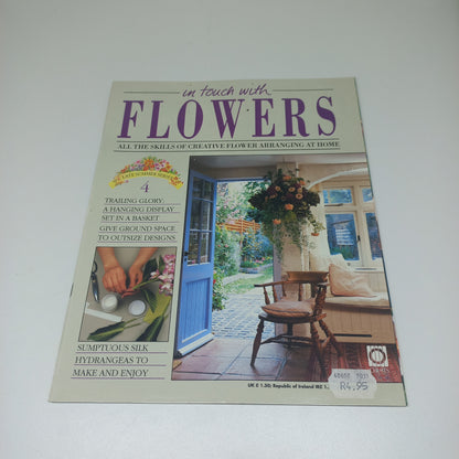 In Touch With Flowers: All the Skills of Creative Flower Arranging at Home Late Summer Series 1 - 13 Vintage Magazine Bundle