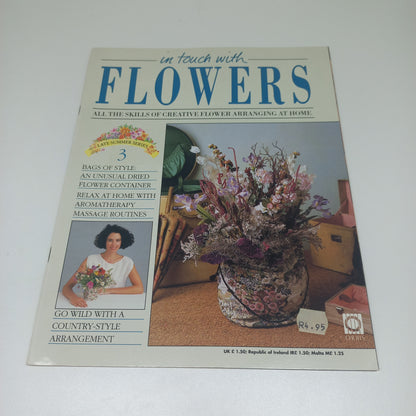 In Touch With Flowers: All the Skills of Creative Flower Arranging at Home Late Summer Series 1 - 13 Vintage Magazine Bundle