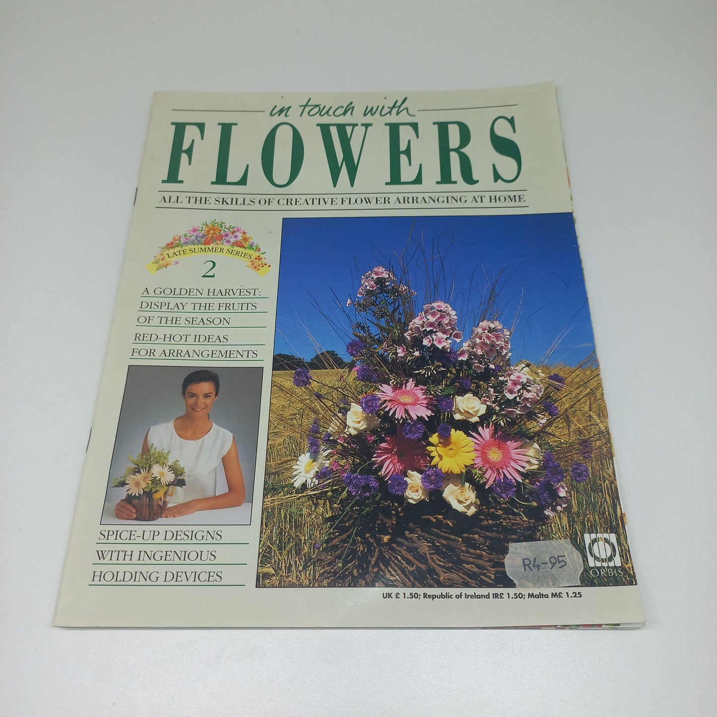 In Touch With Flowers: All the Skills of Creative Flower Arranging at Home Late Summer Series 1 - 13 Vintage Magazine Bundle