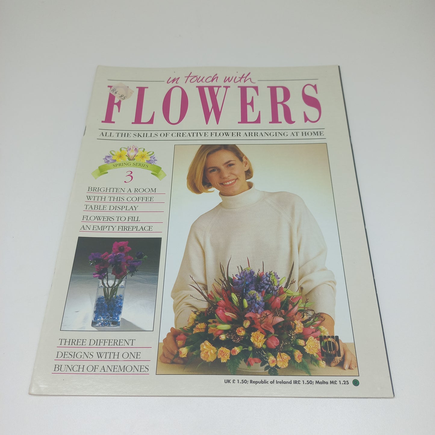 In Touch With Flowers: All the Skills of Creative Flower Arranging at Home Spring Series 1 - 13 Vintage Magazine