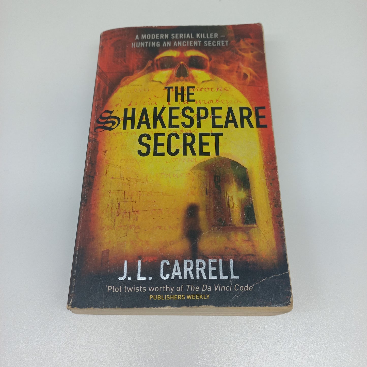 The Shakespeare Secret by J.L. Carrell (Kate Stanley #1)
