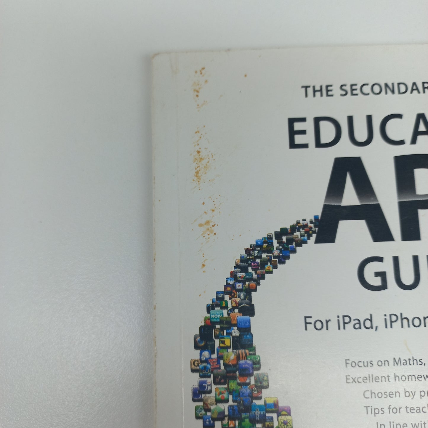 The Secondary School Education App Guide For iPad, iPhone and iPod Touch First Edition