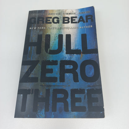 Hull Zero Three by Greg Bear