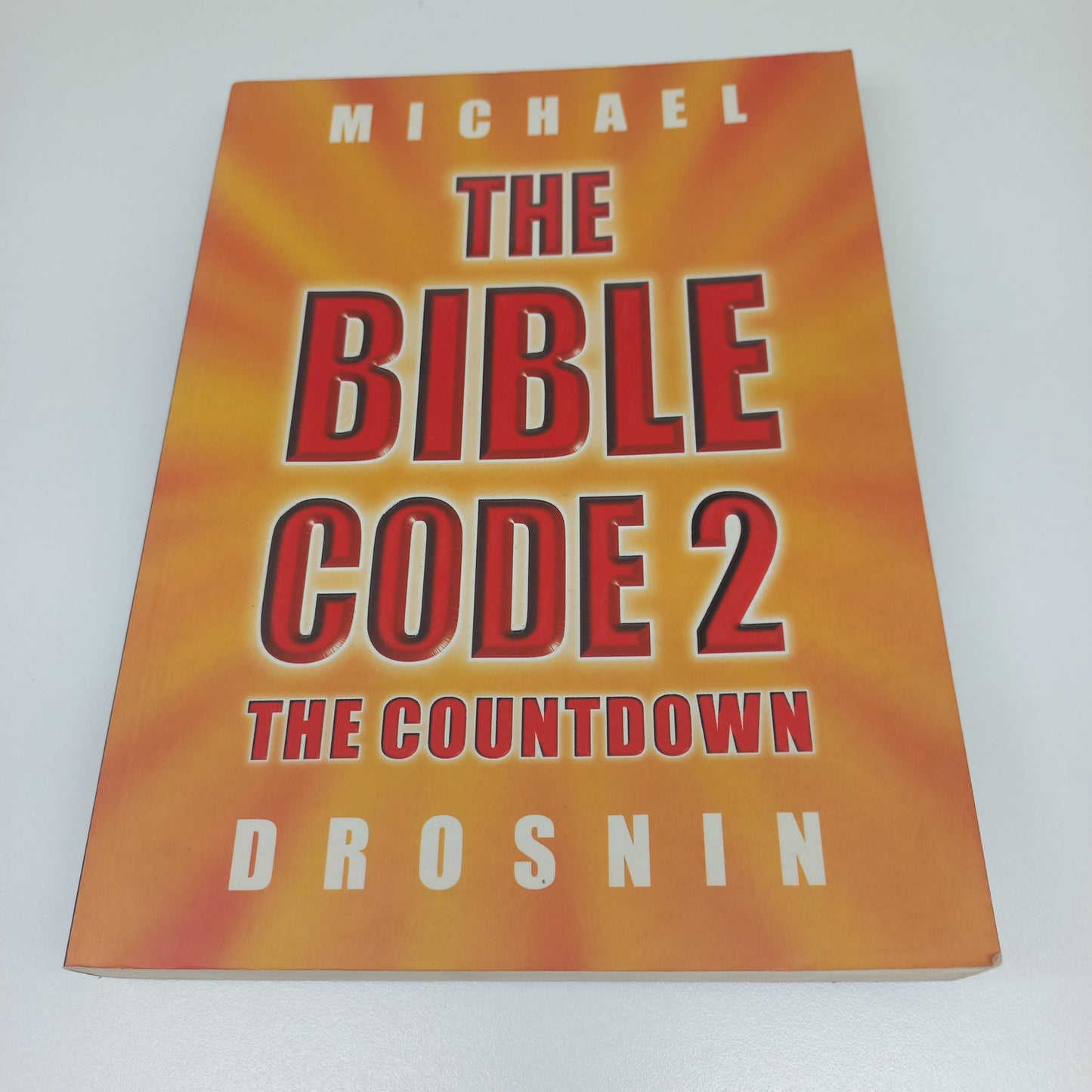 The Bible Code 2: The Countdown by Michael Drosnin (The Bible Code #2)
