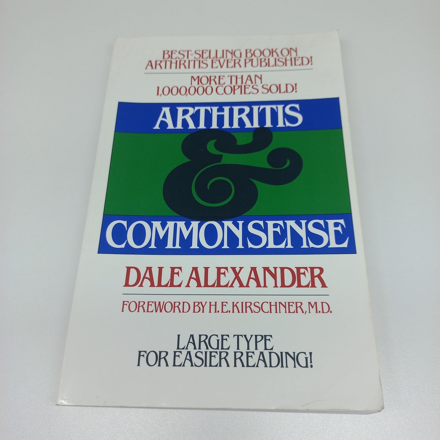 Arthritis & Common Sense by Dale Alexander (Large Font)