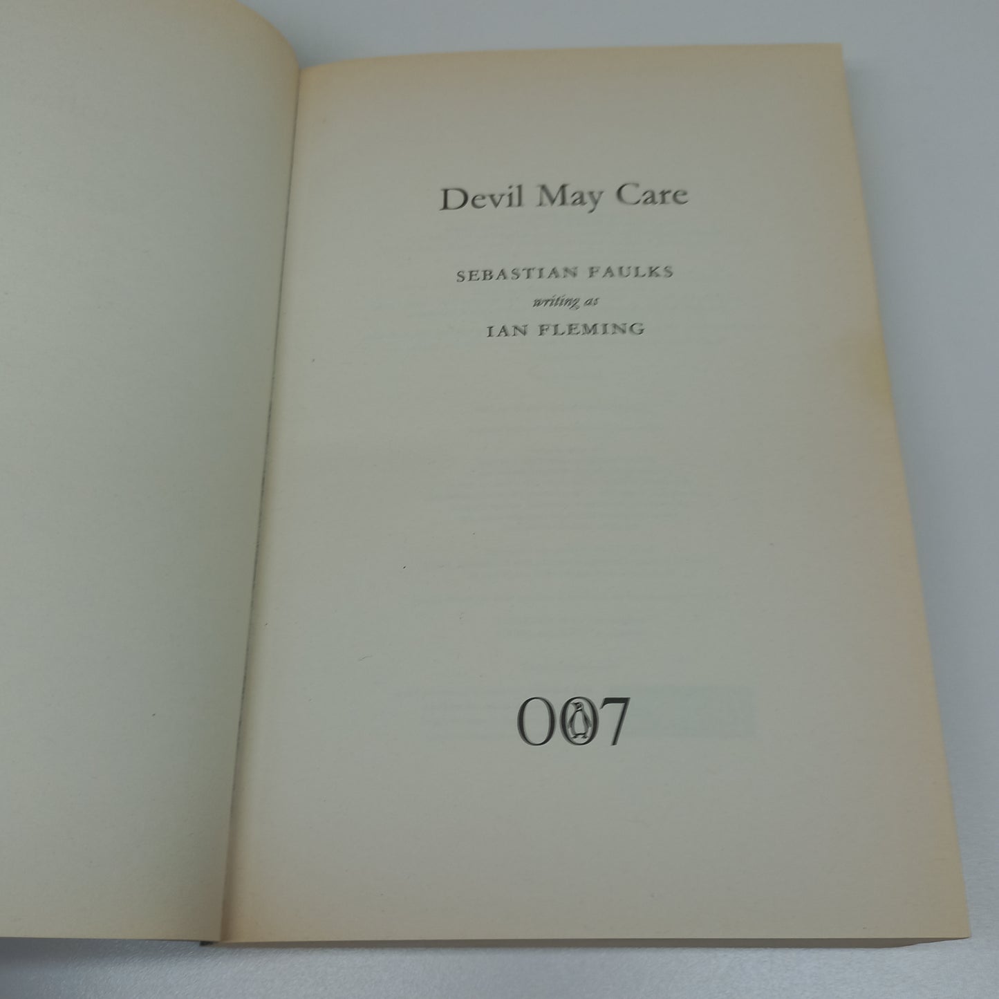 Devil May Care: A James Bond Novel by Sebastian Faulks (James Bond - Extended Series #44)
