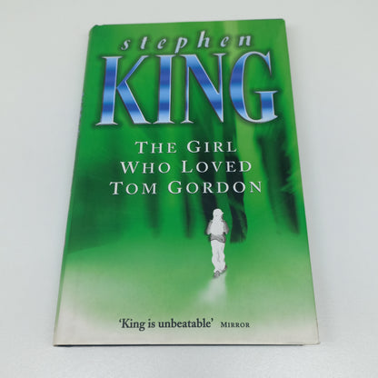 The Girl Who Loved Tom Gordon by Stephen King
