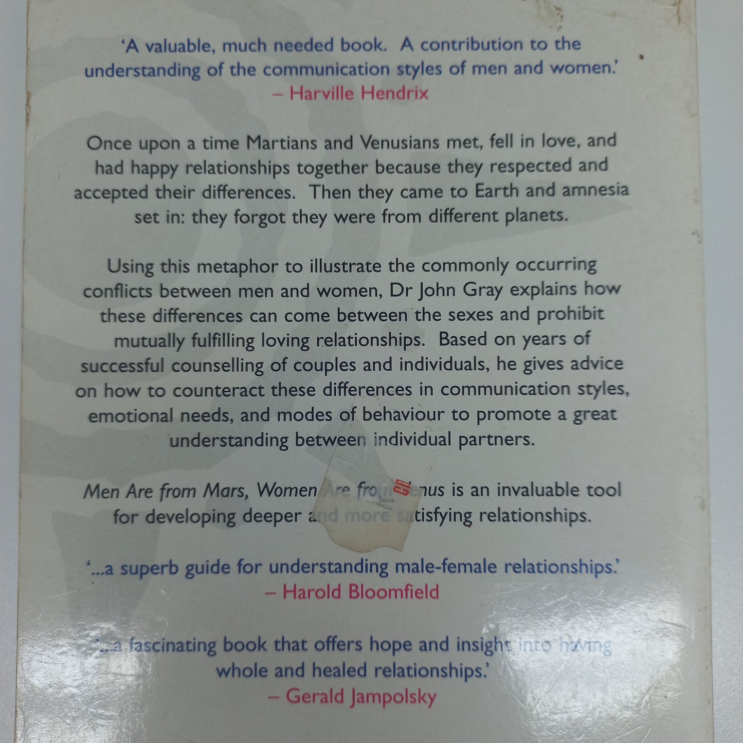 Men Are From Mars, Women Are From Venus: A Practical Guide for Improving Communication and Getting What You Want in Your Relationships by John Gray