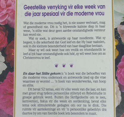 En Daar Het Stilte Gekom: Geestelike verryking vir elke week van die jaar spesiaal vir die moderne vrou by Maretha Maartens