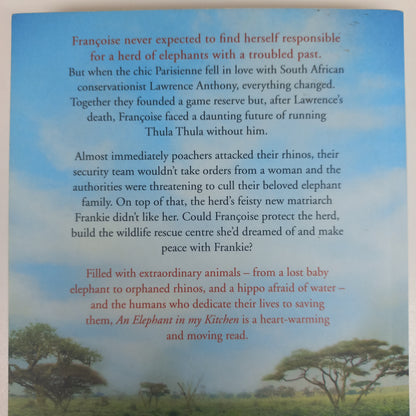 An Elephant in My Kitchen by Francoise Malby-Anthony (Elephant Whisperer)