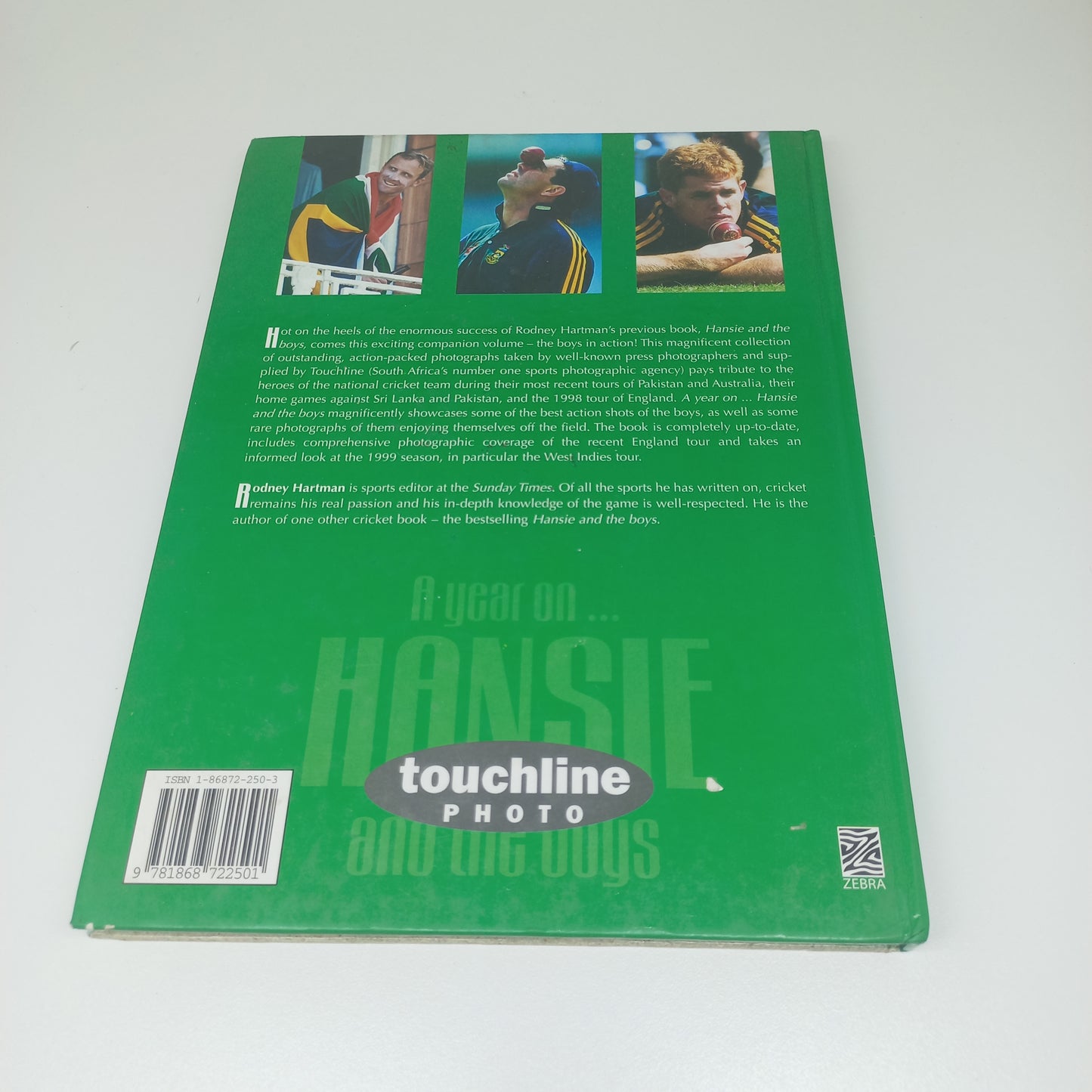 A Year on Hansie & the Boys by Rodney Hartman