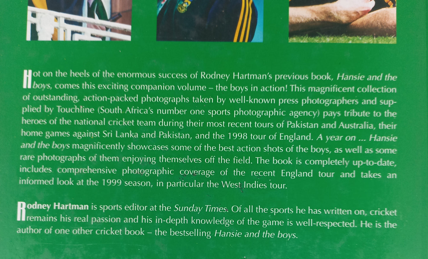 A Year on Hansie & the Boys by Rodney Hartman