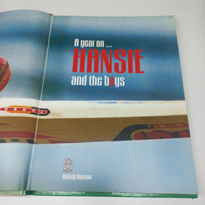A Year on Hansie & the Boys by Rodney Hartman