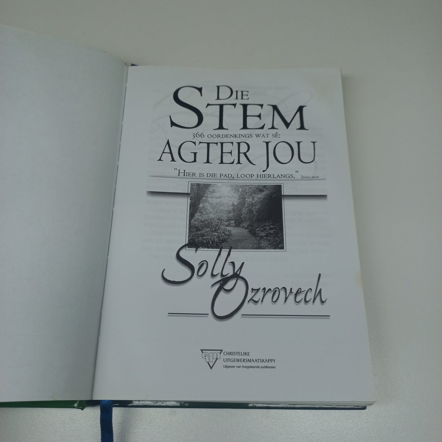 Die Stem Agter Jou: 366 Oordenkings by Solly Ozrovech