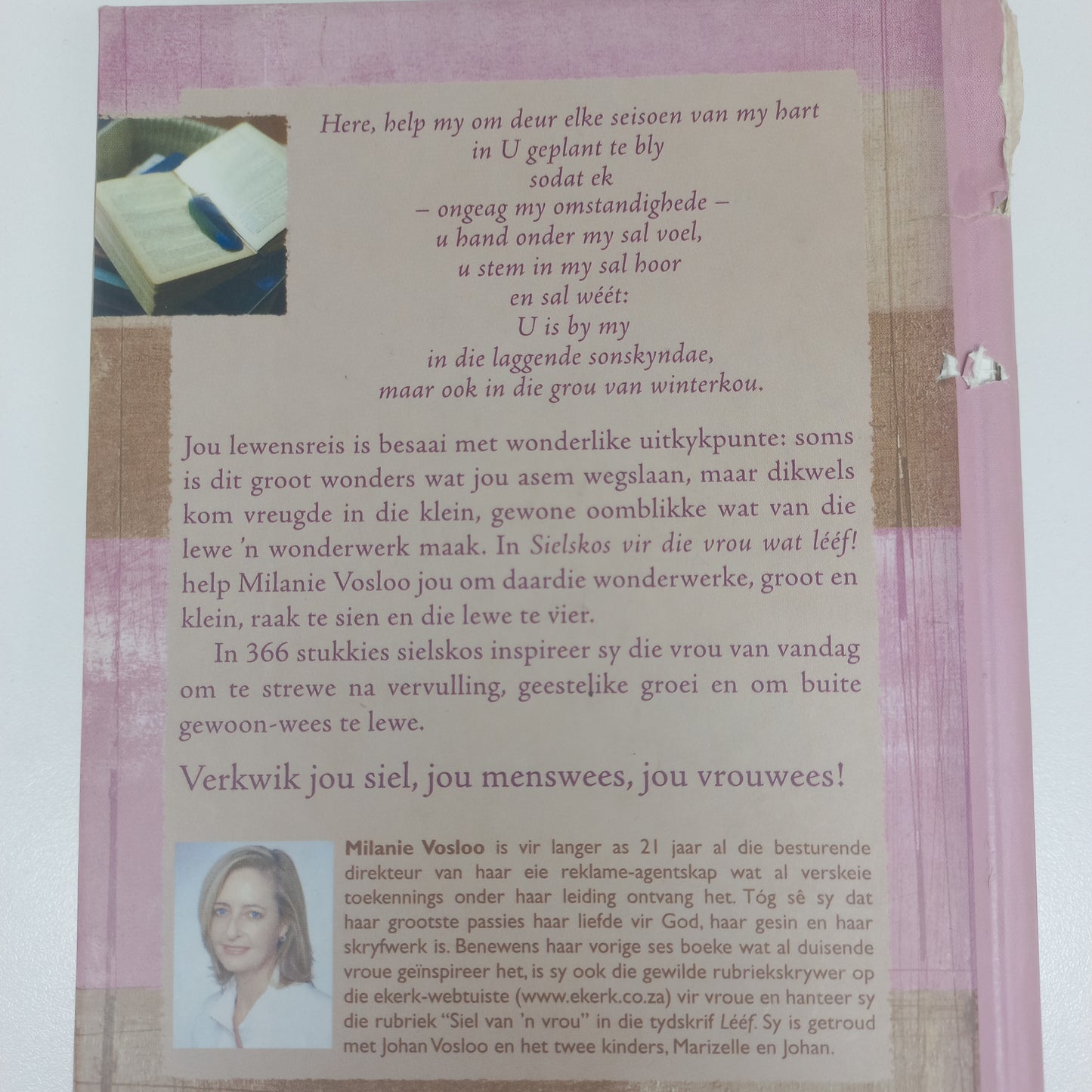 Sielskos Vir Die Vrou Wat Leef! 366 Inspirerende Dagstukkies Wat Jou Hart en Gees Sal Raak by Milanie Vosloo