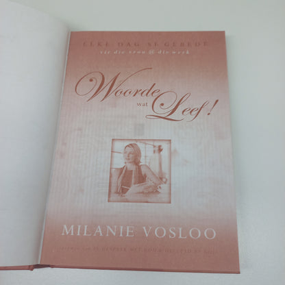 Woorde Wat Leef: Elke Dag se Gebede Vir Die Vrou @ Die Werk by Milanie Vosloo