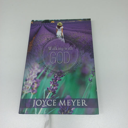 Walking with God by Joyce Meyer
