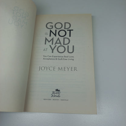 God is Not Mad at You by Joyce Meyer
