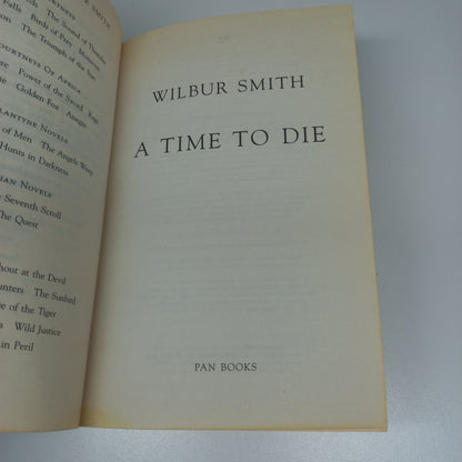 Wilbur Smith A Time to Die (Courtney Publication Order #7)