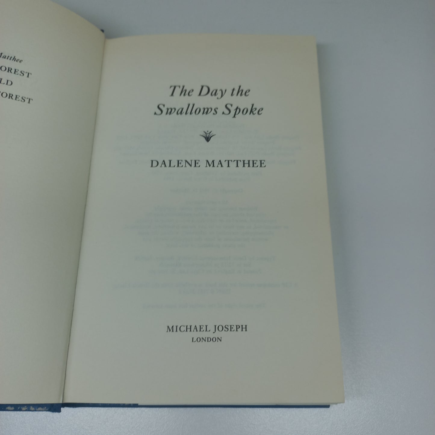 The Day the Swallows Spoke by Dalene Matthee