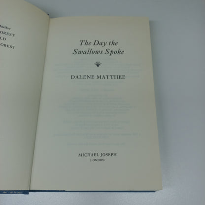 The Day the Swallows Spoke by Dalene Matthee