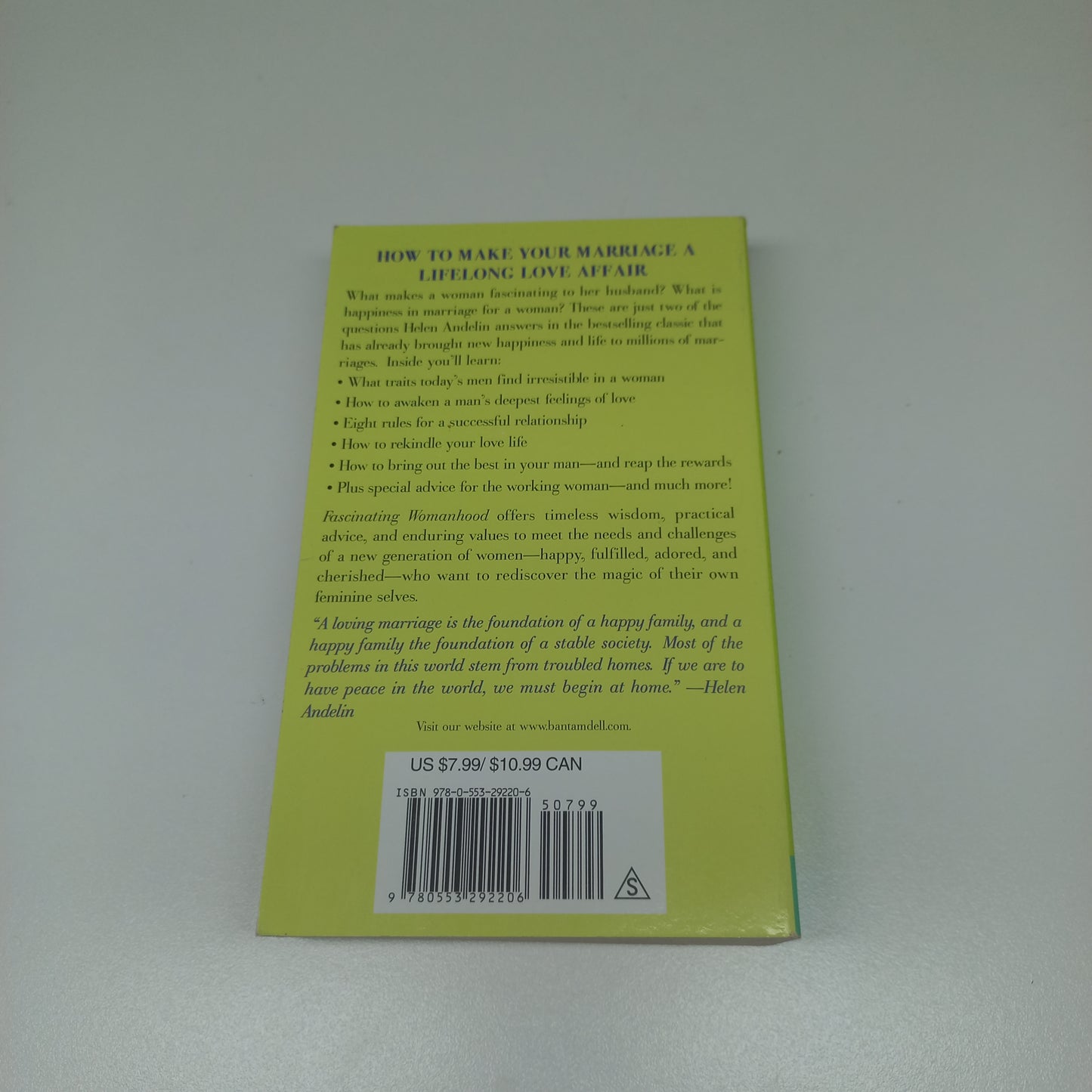 Fascinating Womanhood: How the Ideal Women Awakens a Man's Deepest Love and Tenderness by Helen Andelin