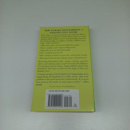 Fascinating Womanhood: How the Ideal Women Awakens a Man's Deepest Love and Tenderness by Helen Andelin