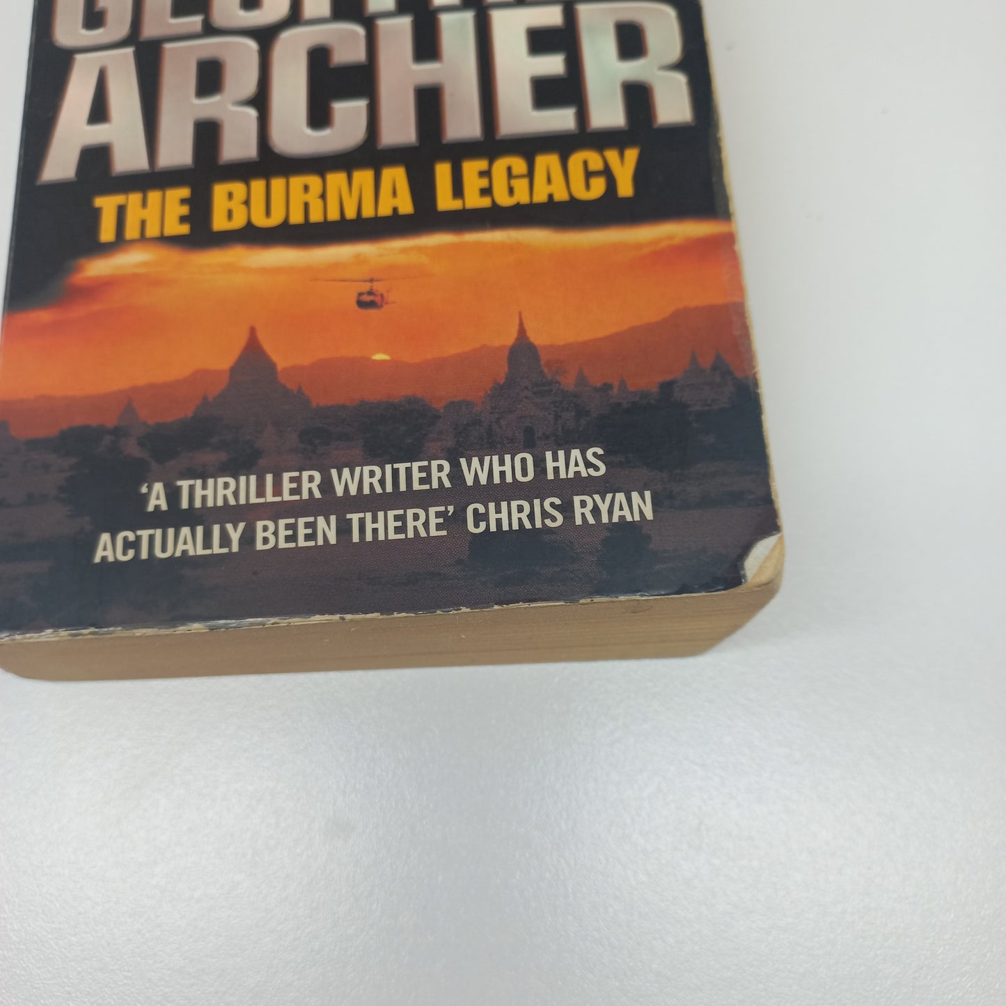 The Burma Legacy by Geoffrey Archer (Sam Packer #3)